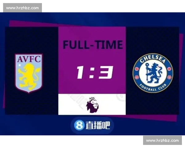 西汉姆联对阵维拉比分揭晓英超焦点战激烈进程全回顾与赛场关键瞬间